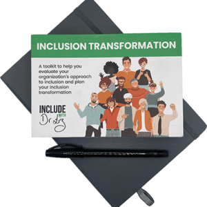 Photo of the Inclusive Transformation inclusion toolkit - this diversity and inclusion toolkit was deigned by Dr. Liz Wilson.